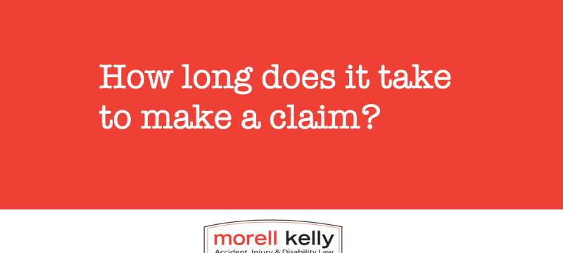 How long does it take to make a claim?