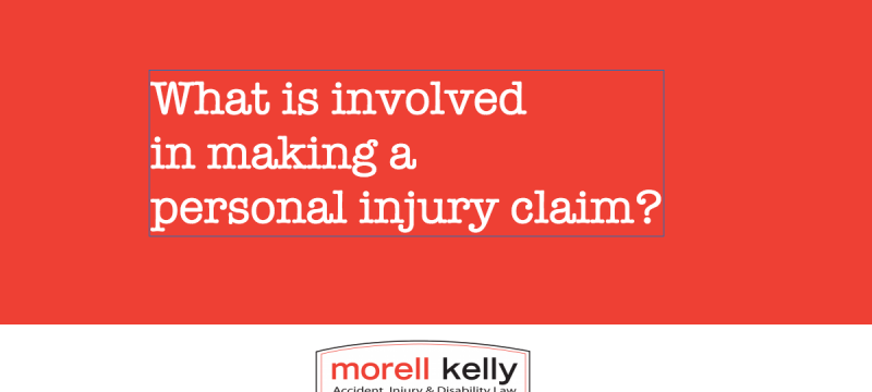What is involved in making a personal injury claim?